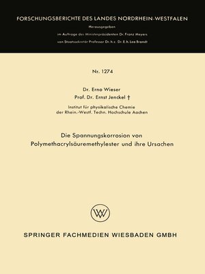 cover image of Die Spannungskorrosion von Polymethacrylsäuremethylester und ihre Ursachen